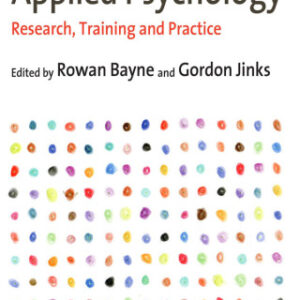 Applied Psychology Research, Training and Practice 2nd Edition - Original PDF