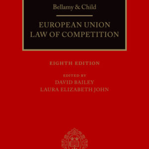 Bellamy & Child European Union Law of Competition, 8th Edition - Original PDF