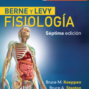 Berne y Levy. Fisiología 7th Edition - Original PDF