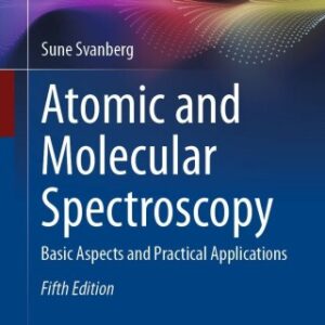 Atomic and Molecular Spectroscopy 5th Edition Basic Aspects and Practical Applications - Original PDF