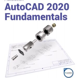 Autodesk AutoCAD 2020 Fundamentals 13th Edition - Original PDF