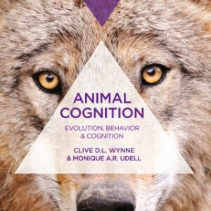 Animal Cognition Evolution, Behavior and Cognition, 2nd Edition - Original PDF