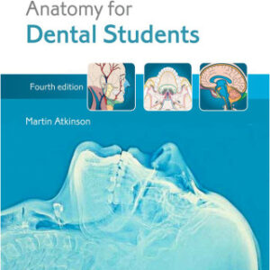 Anatomy for Dental Students 4th Edition - Original PDF