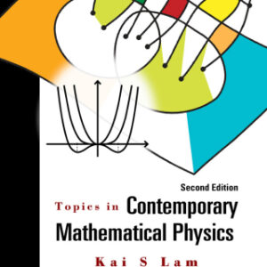 Topics In Contemporary Mathematical Physics (Second Edition) 2nd Edition - Original PDF