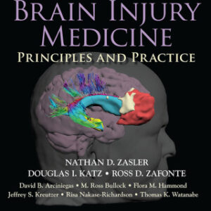 Brain Injury Medicine, Principles and Practice, 3rd Edition - Original PDF