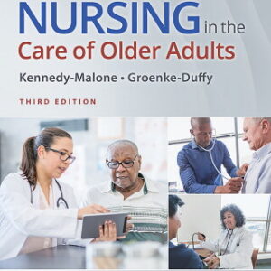 Advanced Practice Nursing in the Care of Older Adults 3rd Edition - Original PDF