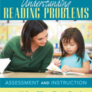 Understanding Reading Problems Assessment and Instruction, 9th Edition - Original PDF