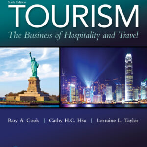 Tourism: The Business of Hospitality and Travel 6th Edition - Original PDF