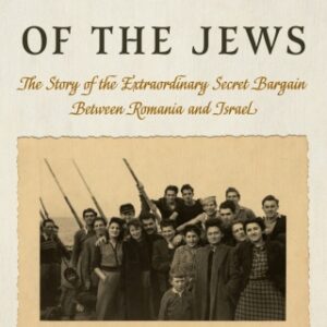 The Ransom of the Jews The Story of the Extraordinary Secret Bargain Between Romania and Israel, 2nd Edition - Original PDF