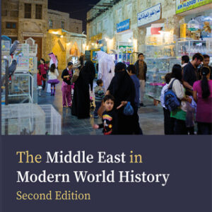 The Middle East in Modern World History 2nd Edition - Original PDF