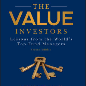 The Value Investors 2nd Edition Lessons from the World's Top Fund Managers - Original PDF