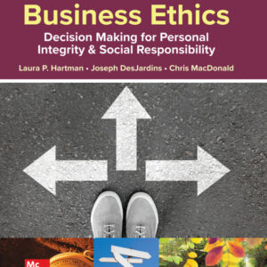 Business Ethics: Decision Making for Personal Integrity & Social Responsibility 5th Edition - Original PDF