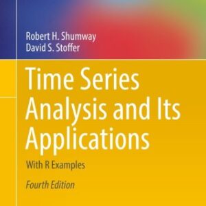 Time Series Analysis and Its Applications 4th Edition With R Examples - Original PDF