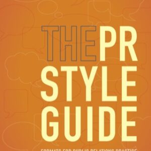 The PR Styleguide: Formats for Public Relations Practice 3rd Edition - Original PDF