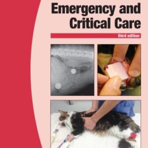 BSAVA Manual of Canine and Feline Emergency and Critical Care 3rd Edition - Original PDF