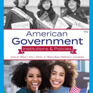 American Government: Institutions and Policies 17th Edition - Original PDF