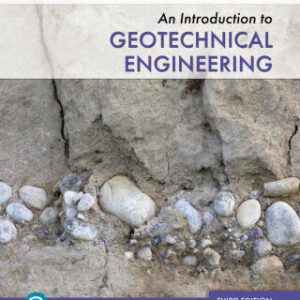 An Introduction to Geotechnical Engineering 3rd Edition - Original PDF