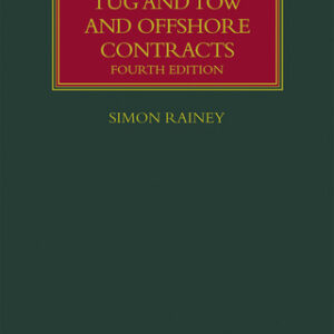 The Law of Tug and Tow and Offshore Contracts 4th Edition - Original PDF