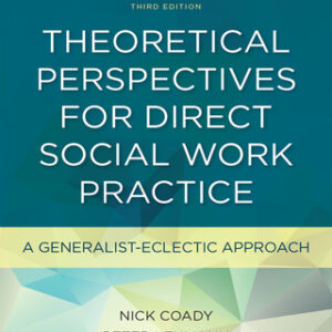 Theoretical Perspectives for Direct Social Work Practice A Generalist-Eclectic Approach 3rd Edition - Original PDF