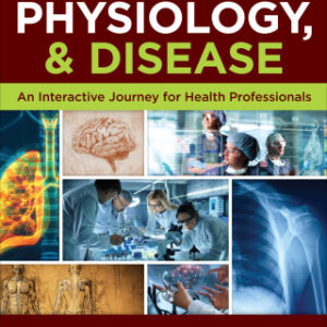 Anatomy, Physiology, and Disease High School Edition, 5th Edition - Original PDF