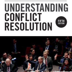 Understanding Conflict Resolution 5th Edition - Original PDF