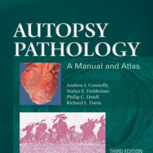 Autopsy Pathology: A Manual and Atlas 3rd Edition - Original PDF