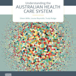 Understanding the Australian Health Care System 4th Edition - Original PDF