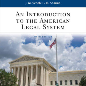 An Introduction to the American Legal System 5th Edition - Original PDF