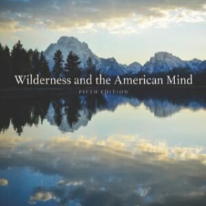 Wilderness and the American Mind 5th Edition - Original PDF