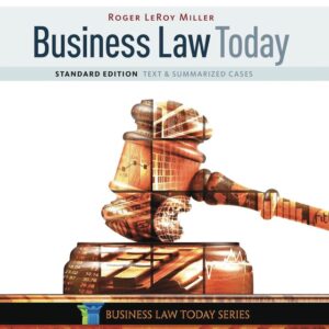 Business Law Today, Standard: Text & Summarized Cases 11th Edition - Original PDF