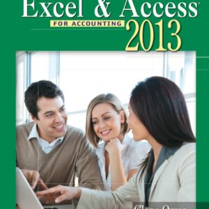 USING EXCEL & ACCESS 2012 FORACCOUNTING 4th Edition - Original PDF