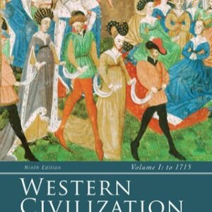 Western Civilization: Volume I: To 1715 9th Edition - Original PDF