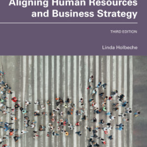 Aligning Human Resources and Business Strategy 3rd Edition - Original PDF