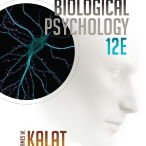 Biological Psychology 12th Edition - Original PDF