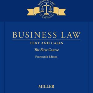 Business Law: Text & Cases - The First Course 14th Edition - Original PDF