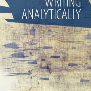 Writing Analytically 7th Edition - Original PDF