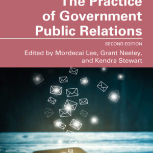 The Practice of Government Public Relations 2nd Edition - Original PDF