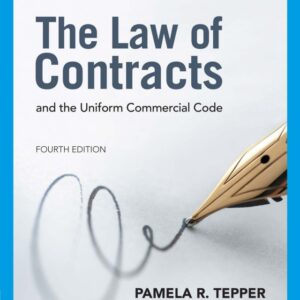 The Law of Contracts and the Uniform Commercial Code 4th Edition - Original PDF