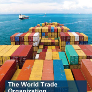 World Trade Organization (WTO) Law, Economics, and Politics, 2nd Edition - Original PDF