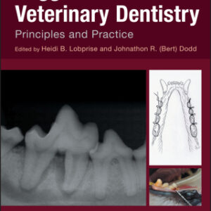 Wiggs's Veterinary Dentistry 2nd Edition Principles and Practice - Original PDF