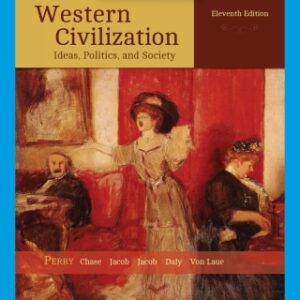 Western Civilization: Ideas, Politics, and Society, Volume 1 11th Edition - Original PDF