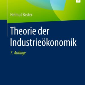 Theorie der Industrieökonomik 7th Edition - Original PDF