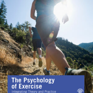 The Psychology of Exercise Integrating Theory and Practice, 5th Edition - Original PDF