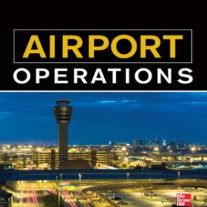 Airport Operations, Third Edition 3rd Edition - Original PDF