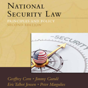 Aspen Treatise for National Security Law: Principles and Policy 2nd Edition - Original PDF