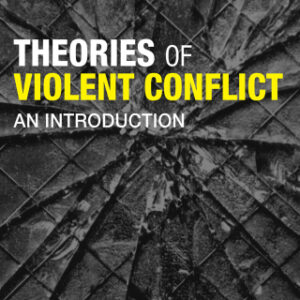 Theories of Violent Conflict 2nd Edition An Introduction - Original PDF