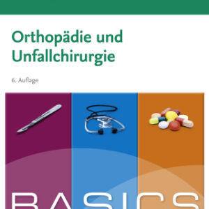 BASICS Orthopädie und Traumatologie 6th Edition - Original PDF