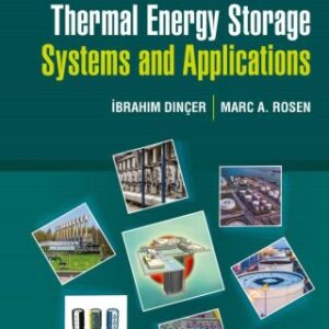 Thermal Energy Storage Systems and Applications 3rd Edition - Original PDF