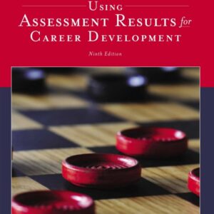 Using Assessment Results for Career Development 9th Edition - Original PDF