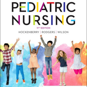 Wong's Essentials of Pediatric Nursing - E-Book 11th Edition - Original PDF